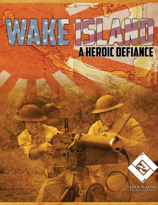 Wake Island: A Heroic Defiance